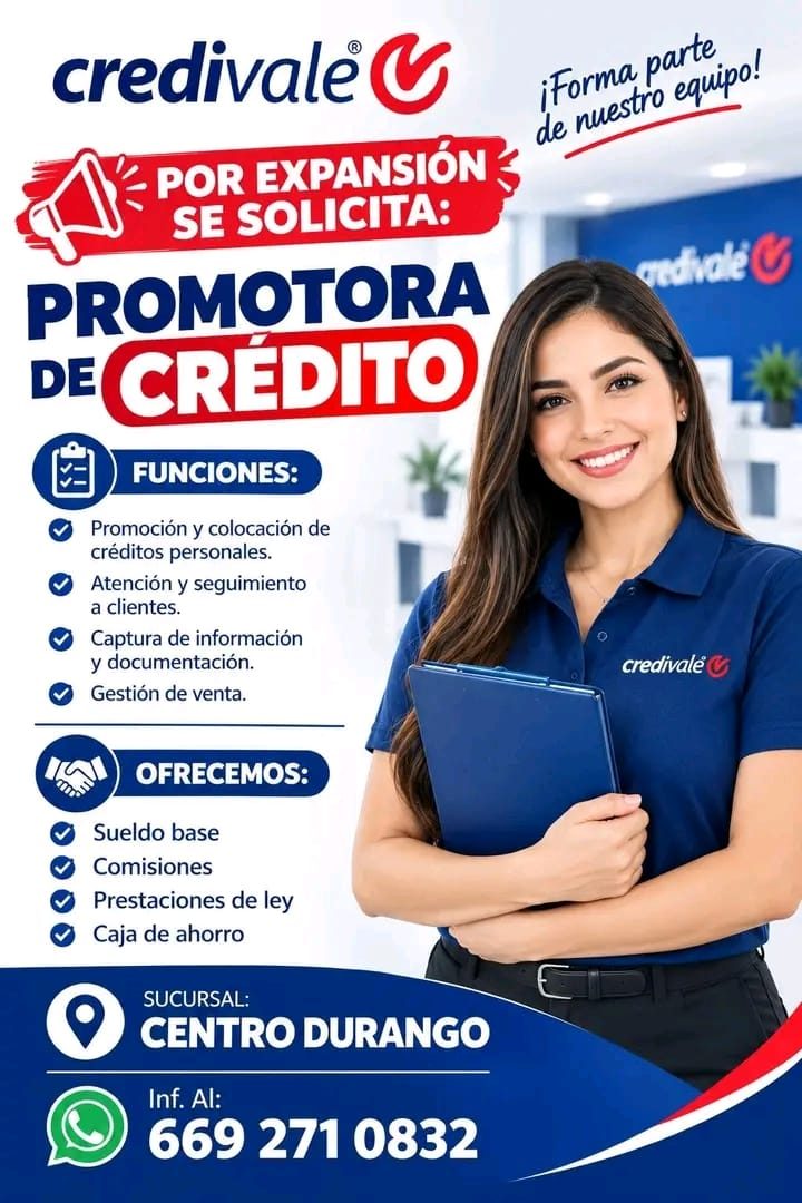 Banner del anuncio de la vacante: credivale U · POR EXPANSIÓN · SE SOLICITA: · PROMOTORA · DE · CRÉDITO · FUNCIONES: · Promoción y colocación de · créditos personales. · Aten