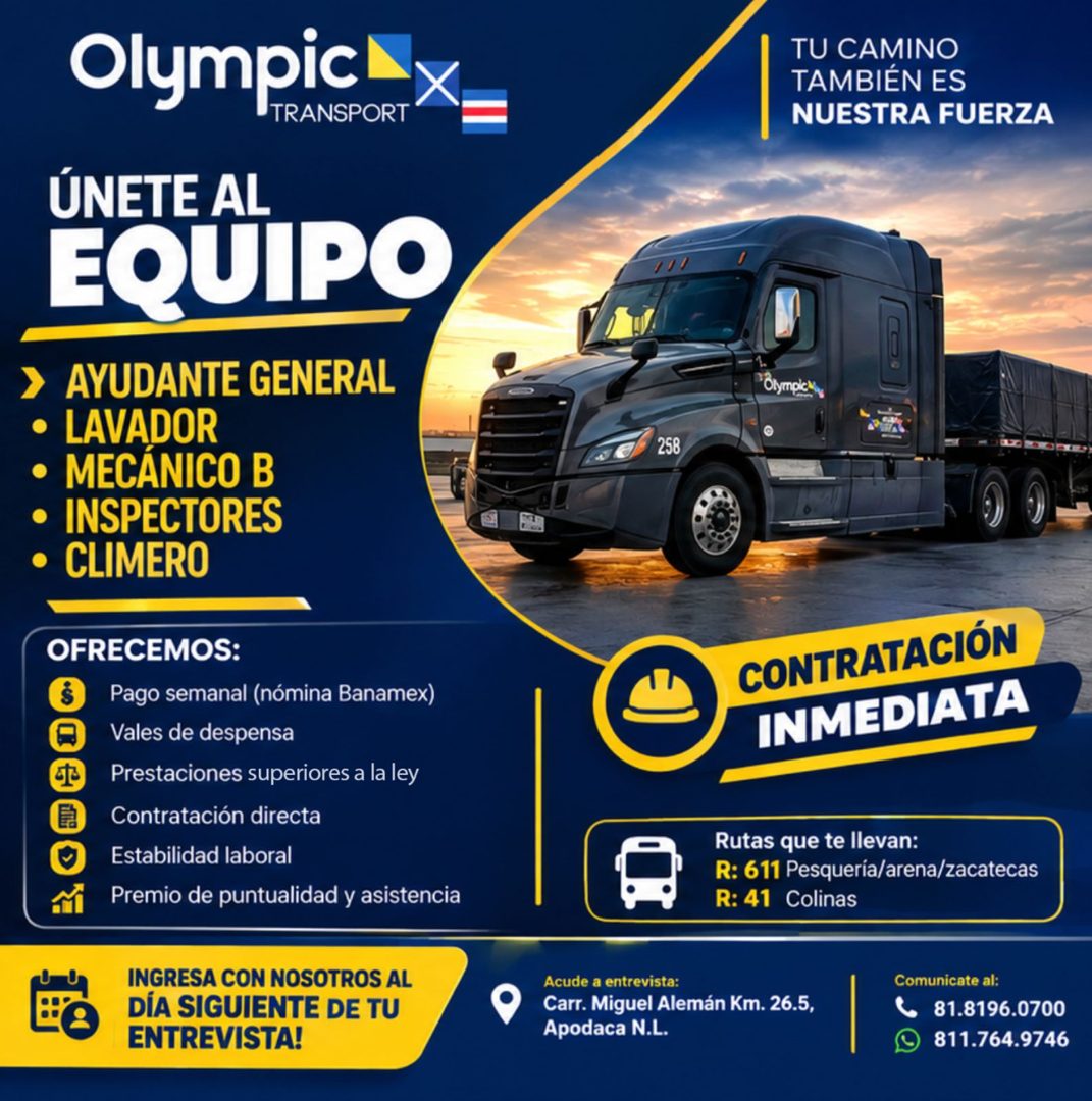 Banner del anuncio de la vacante: Olympic · TRANSPORT · TU CAMINO · TAMBIÉN ES · NUESTRA FUERZA · ÚNETE AL · EQUIPO · > AYUDANTE GENERAL · • LAVADOR · • MECANICO B · • INSPEC