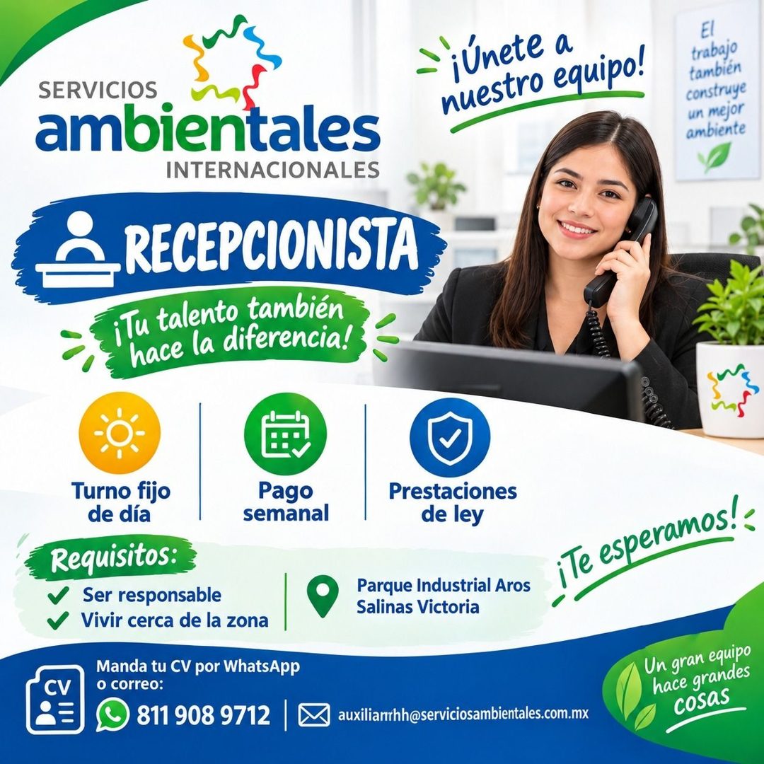 Banner del anuncio de la vacante: ¡Unete a · nuestro equipo! · SERVICIOS · ambientales · INTERNACIONALES · _ RECEPCIONISTA · ¡Tu talento también · hace la diferencia! · traba
