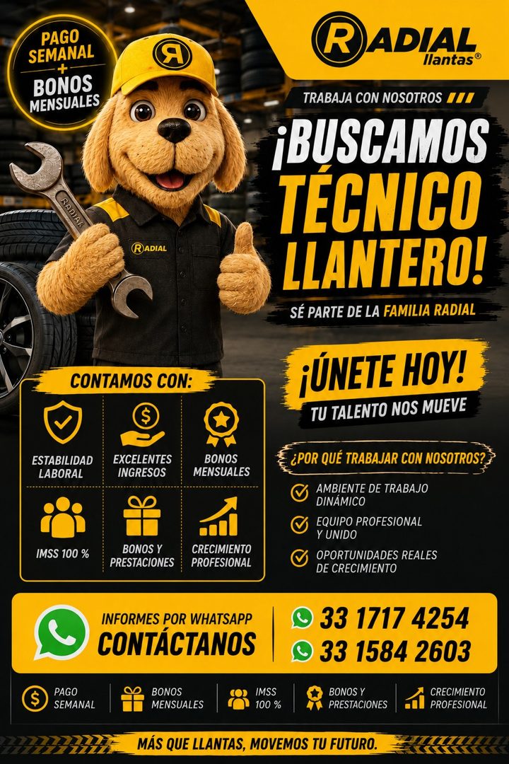 Banner del anuncio de la vacante: PAGO · SEMANAL · + · BONOS · MENSUALES · RADIAR · RADIAL · RADIAL · llantas® · TRABAJA CON NOSOTROS I/ · ¡BUSCAMOS · TÉCNICO · LLANTERO! · S