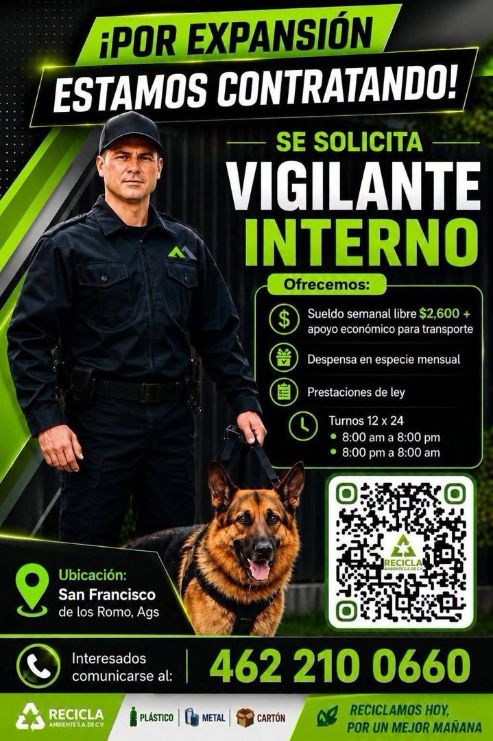Banner del anuncio de la vacante: ¡POR EXPANSIÓN · ESTAMOS CONTRATANDO! · SE SOLICITA · VIGILANTE · INTERNO · Ofrecemos: · $ · Sueldo semanal libre $2,600 + · apoyo económico