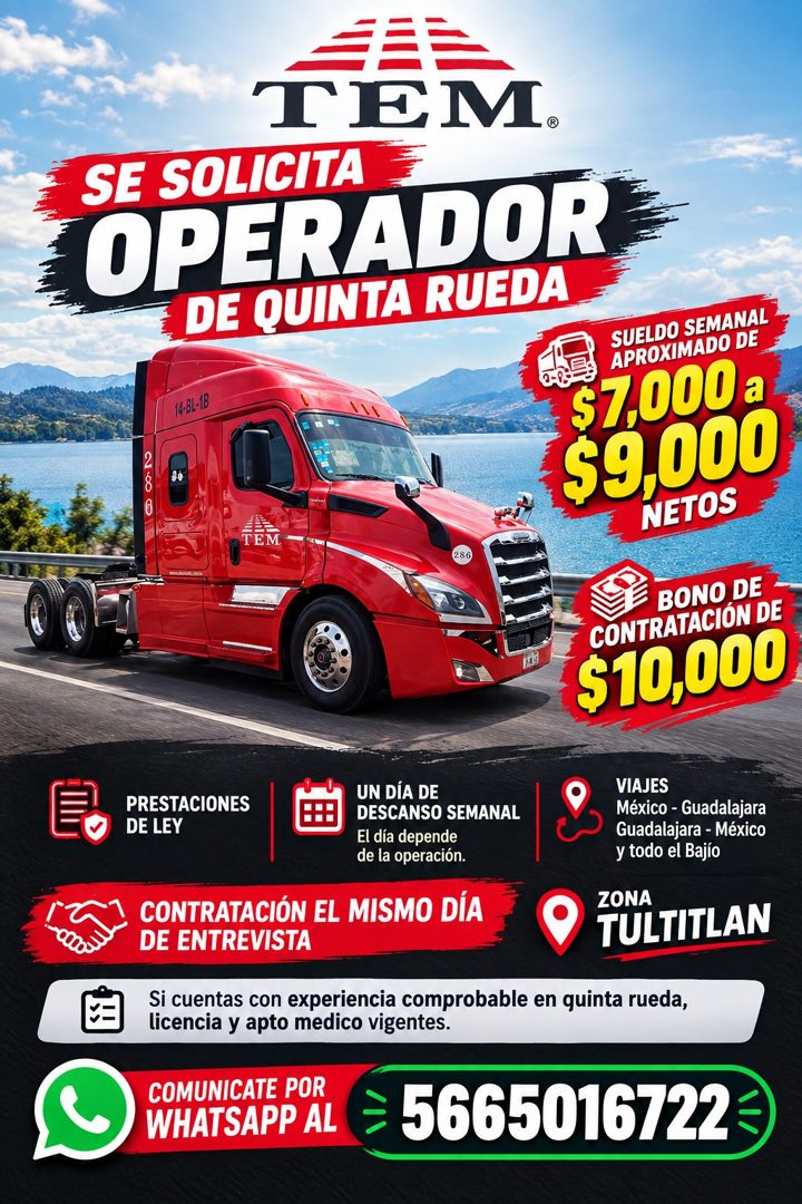 Banner del anuncio de la vacante: TEM. · SE SOLICITA · OPERADOR · DE QUINTA RUEDA · 14-BL-1B · SUELDO SEMANAL · APROXIMADO DE · 57.000 a · $9,000 · NETOS · TEM · BONO DE · CO