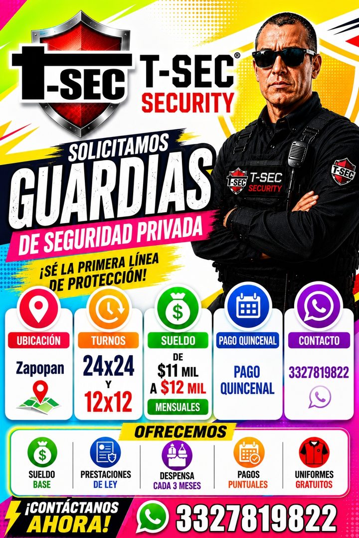 Banner del anuncio de la vacante: T SEC · "T-SEC'® · SECURITY · SOLICITAMOS · GUARDIAS · DE SEGURIDAD PRIVADA · ¡SÉ LA PRIMERA LÍNEA · DE PROTECCIÓN! · T-SEC · -T-SEC · SECUR