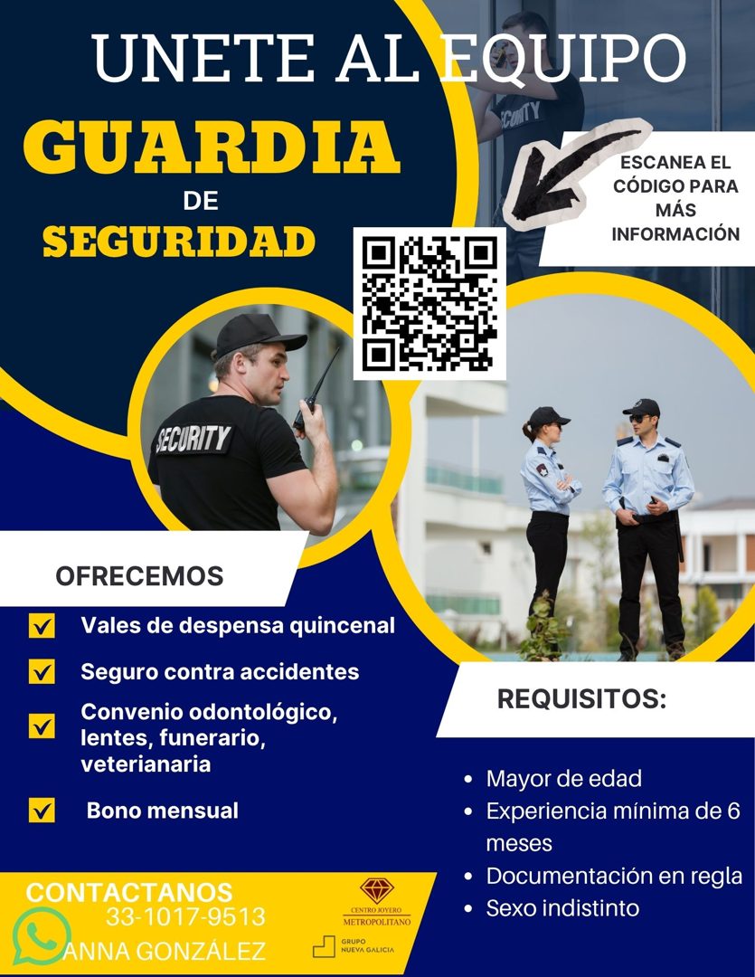 Banner del anuncio de la vacante: UNETE AL EQUIPO · CONLY · GUARDIA · DE · SEGURIDAD · ESCANEA EL · CÓDIGO PARA · MÁS · INFORMACIÓN · SECURITY · V · OFRECEMOS · Vales de desp