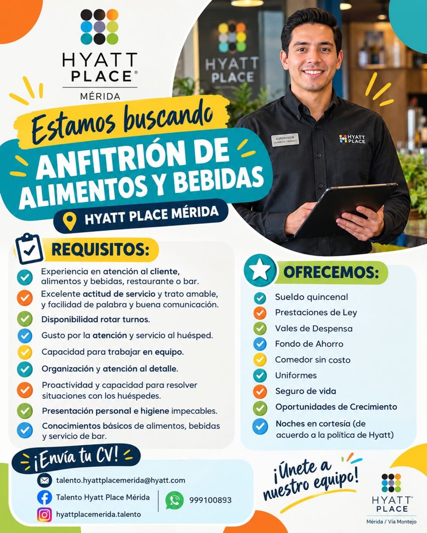 Banner del anuncio de la vacante: HYATT · PLACE® · HYATT · PLACE · MÉRIDA · Estamos buscando · - ANFITRIÓN DE - · ALIMENTOS Y BEBIDAS · HYATT PLACE MÉRIDA · SUPERVISOR · "SHY