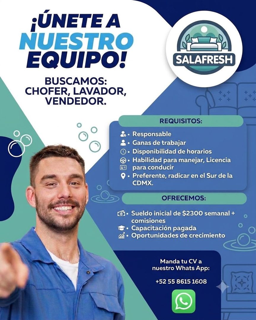 Banner del anuncio de la vacante: ¡ÚNETE A · NUESTRO · EQUIPO! · BUSCAMOS: · CHOFER, LAVADOR, · VENDEDOR. · SALAFRESH · REQUISITOS: · •• Responsable · • Ganas de trabajar · •