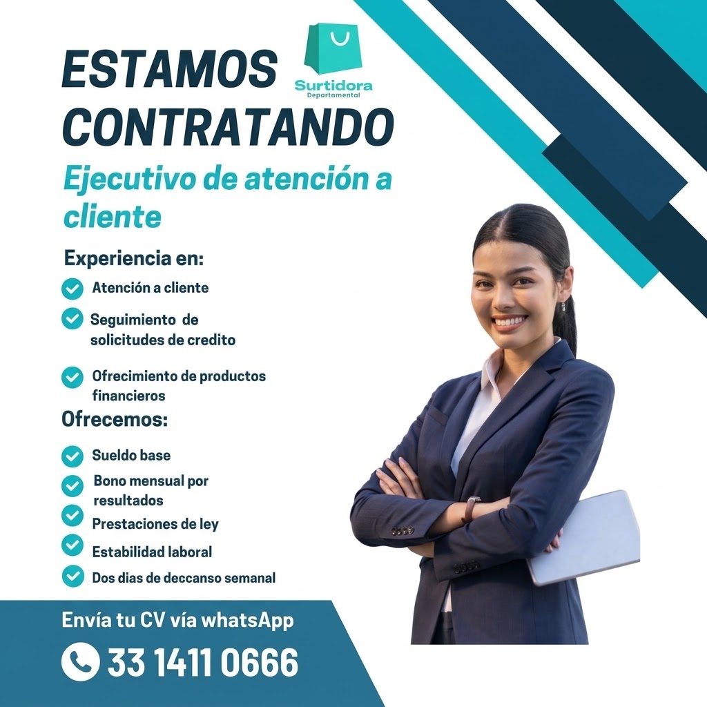Banner del anuncio de la vacante: ESTAMOS · Surtidora · Departamental · CONTRATANDO · Ejecutivo de atención a · cliente · Experiencia en: · Atención a cliente · V Seguimiento