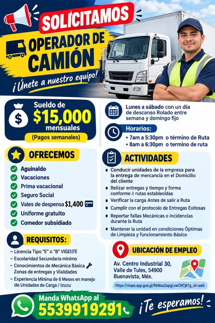 Banner del anuncio de la vacante: SOLICITAMOS · • OPERADOR DE · CAMION · ¡Únete a nuestro equipo! · $ · Sueldo de · $15,000 · mensuales · (Pagos semanales) · Lunes a sábado c
