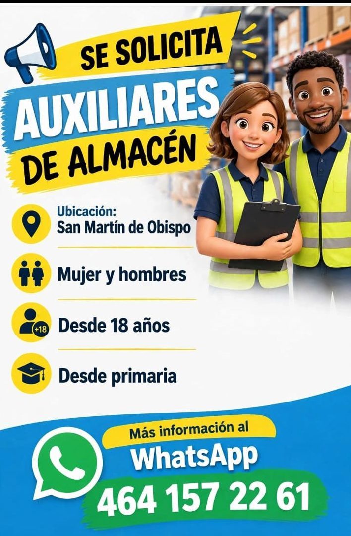 Banner del anuncio de la vacante: SE SOLICITA · AUXILIARES · DE ALMACÉN · Ubicación: · San Martín de Obispo · Mujer y hombres · +18 · Desde 18 años · Desde primaria · Más inf