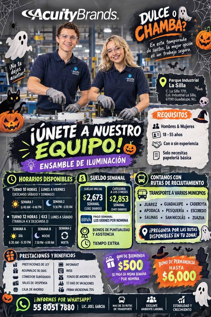 Banner del anuncio de la vacante: AcuityBrands. · iNo te · dejes · asustar! · Acuity · Bronca · Acuit · Brand: · ¡ÚNETE A NUESTRO · EQUIPO! · ENSAMBLE DE ILUMINACIÓN · HORARI