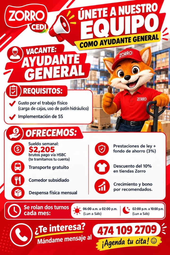 Banner del anuncio de la vacante: ZORRO · CEDI · ÚNETE A NUESTRO · EQUIPO, · COMO AYUDANTE GENERAL · TORRO · VACANTE: · AYUDANTE · GENERAL · REQUISITOS: · Gusto por el trabaj