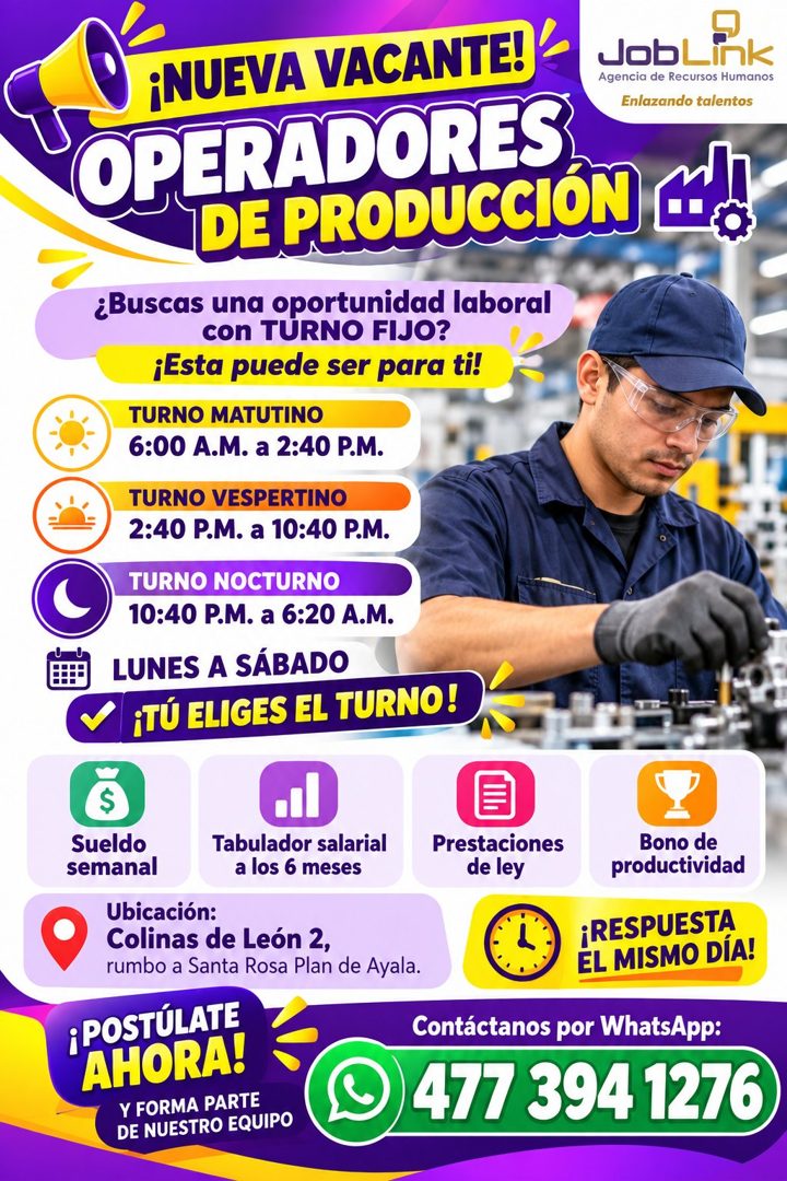 Banner del anuncio de la vacante: ¡NUEVA VACANTE! · JobLink · Agencia de Recursos Humanos · Enlazando talentos · OPERADORES · DE PRODUCCIÓN MA · ¿Buscas una oportunidad labor