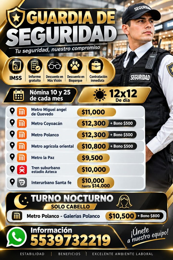 Banner del anuncio de la vacante: SEGURID · # GUARDIA DE · SEGURIDAD · Tu seguridad, nuestro compromiso · IMSS · Informe · gratuito · Descuento en · Más Visión · Descuento en