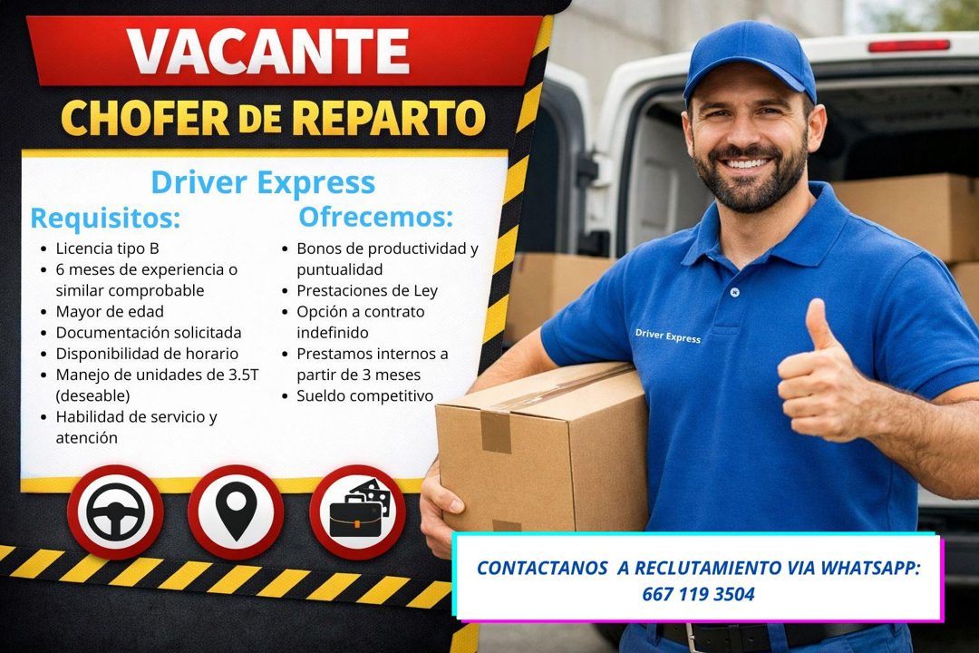 Banner del anuncio de la vacante: VACANTE · CHOFER DE REPARTO · Requisitos: · • Licencia tipo B · • 6 meses de experiencia o · similar comprobable · • Mayor de edad · • Docum