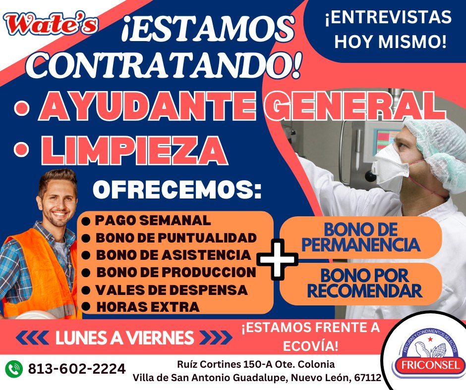 Banner del anuncio de la vacante: Wates · ¡ESTAMOS · ¡ENTREVISTAS · HOY MISMO! · CONTRATANDO! · • AYUDANTE GENERAL · • LIMPIEZA · OFRECEMOS: · • PAGO SEMANAL · BONO DE · • BO