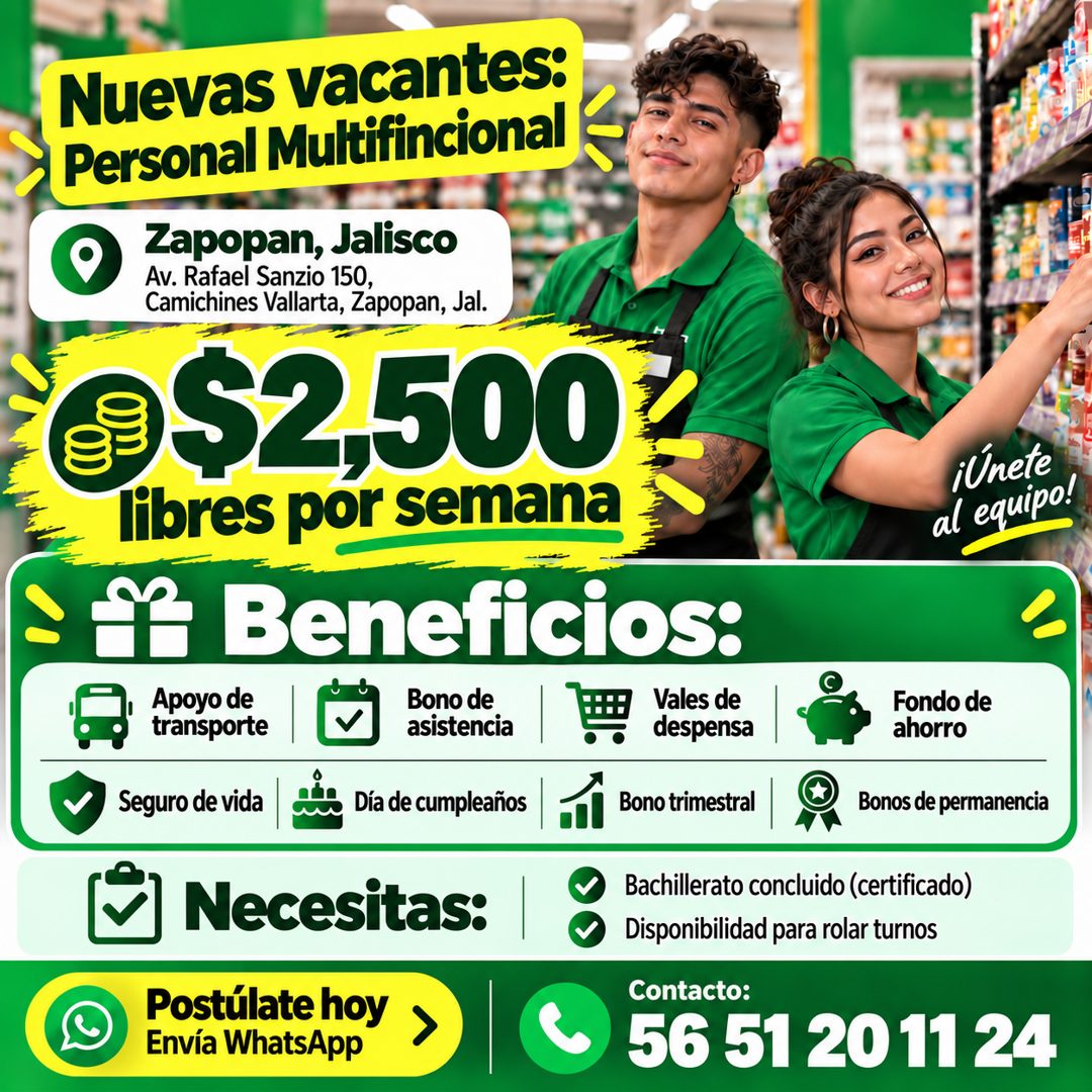 Banner del anuncio de la vacante: Nuevas vacantes: · Personal Multifincional · Zapopan, Jalisco · Av. Rafael Sanzio 150, · Camichines Vallarta, Zapopan, Jal. · ©$2,500₴ · lib