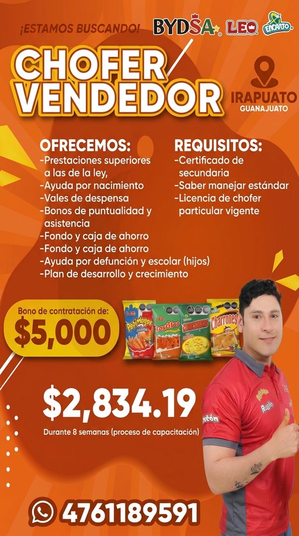 Banner del anuncio de la vacante: ¡ESTAMOS BUSCANDO! · BYDSA: LEO · ENCANTO · CHOFER · VENDEDOR · IRAPUATO · GUANAJUATO · OFRECEMOS: · -Prestaciones superiores · a las de la 