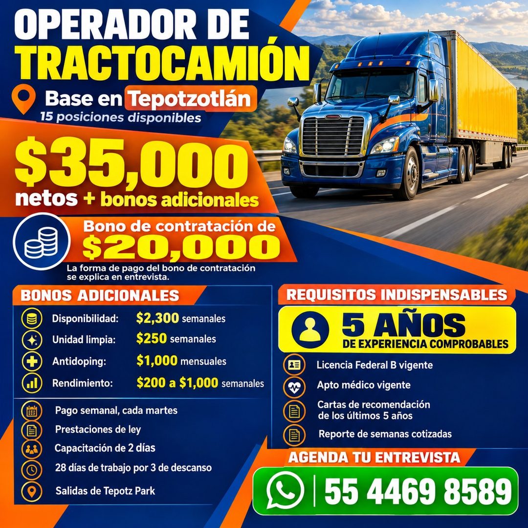 Banner del anuncio de la vacante: OPERADOR DE · TRACTOCAMIÓN · Base en Tepotzotlán · 15 posiciones disponibles · $35,000 · netos + bonos adicionales · Bono de contratación de