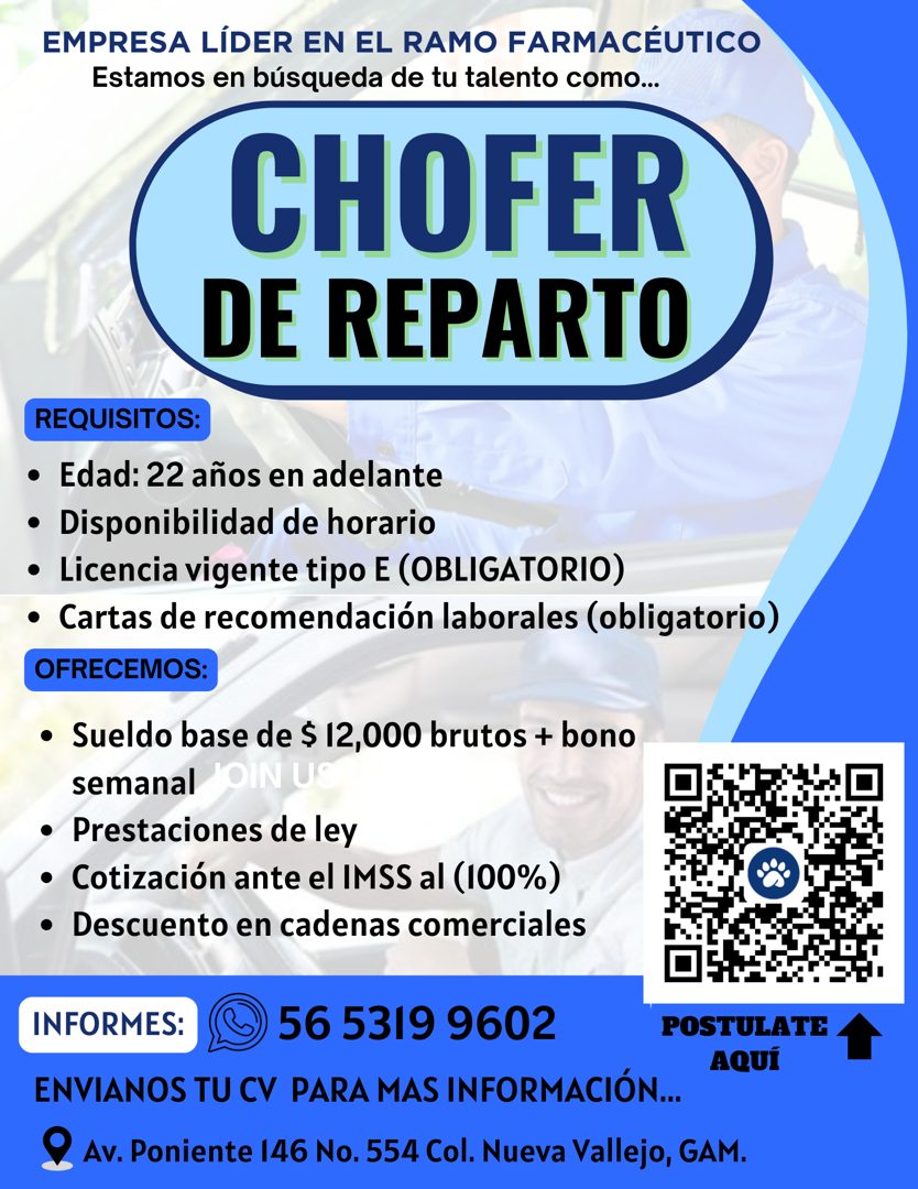 Banner del anuncio de la vacante: EMPRESA LÍDER EN EL RAMO FARMACÉUTICO · Estamos en búsqueda de tu talento como... · CHOFER · DE REPARTO · REQUISITOS: · • Edad: 22 años en a