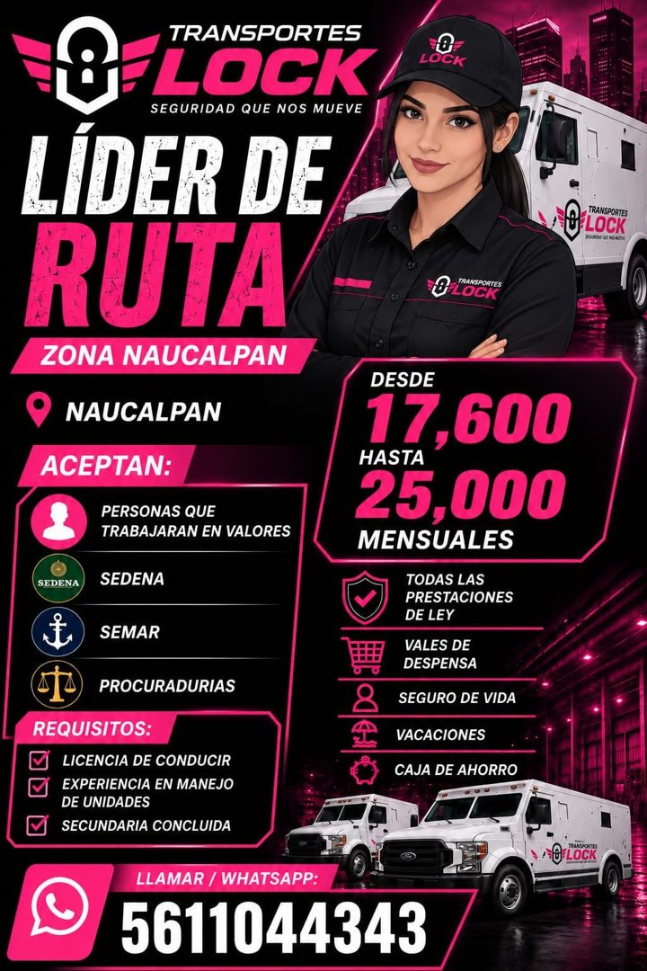 Banner del anuncio de la vacante: TRANSPORTES · BE LOCK · SEGURIDAD QUE NOS MUEVE · LIDER DE · RUTA - · ZONA NAUCALPAN · LOCK · TRANSPORTES · SISBOA DENIGITIE · TRANSPORTES ·