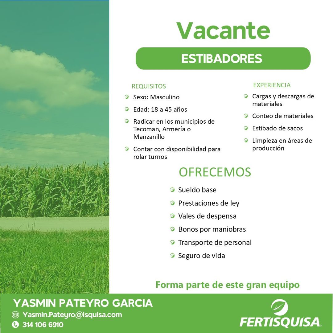 Banner del anuncio de la vacante: Vacante · ESTIBADORES · REQUISITOS · 9 Sexo: Masculino · 2 Edad: 18 a 45 años · • Radicar en los municipios de · Tecoman, Armería o · Manzan
