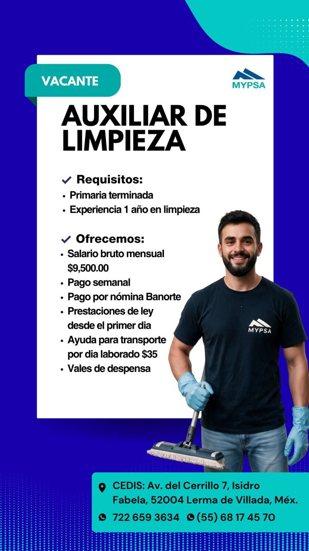 Banner del anuncio de la vacante: VACANTE · AUXILIAR DE · LIMPIEZA · • Requisitos: · • Primaria terminada · • Experiencia 1 año en limpieza · • Ofrecemos: · • Salario bruto m