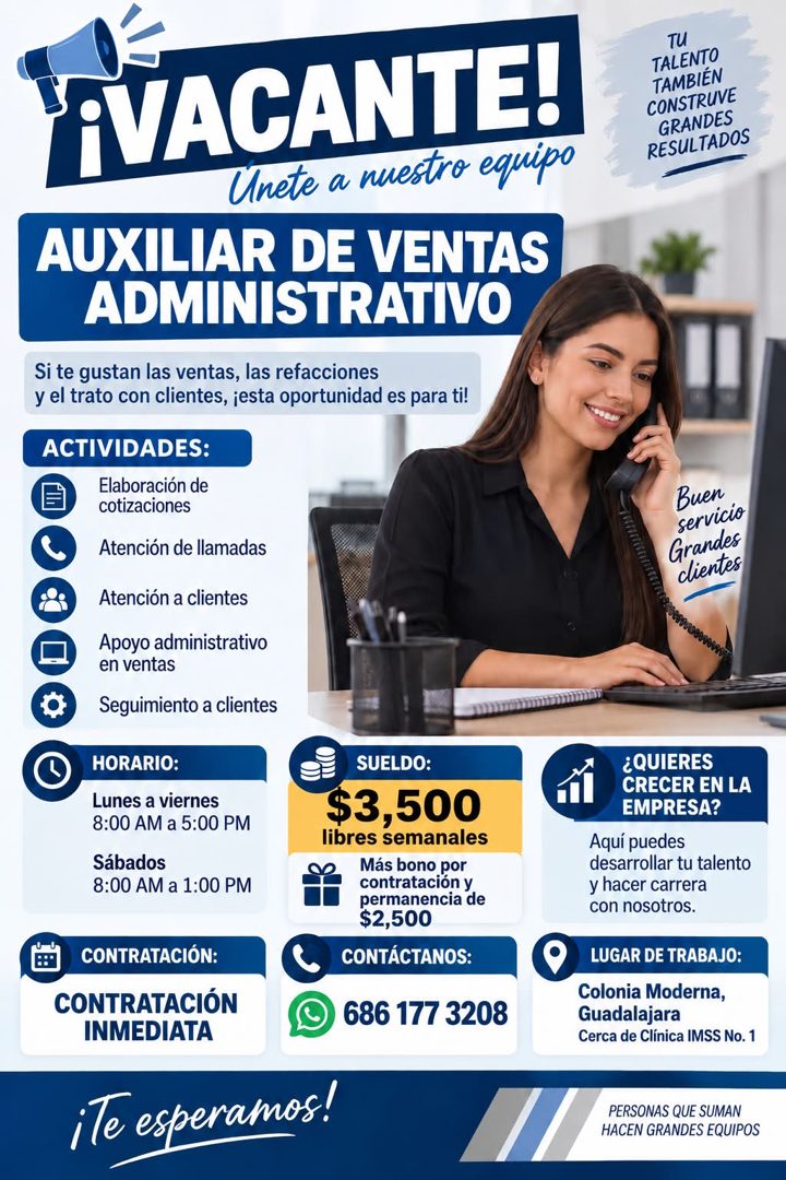 Banner del anuncio de la vacante: ¡VACANTE! · Unete a nuestro equipo · AUXILIAR DE VENTAS · ADMINISTRATIVO · Si te gustan las ventas, las refacciones · y el trato con cliente