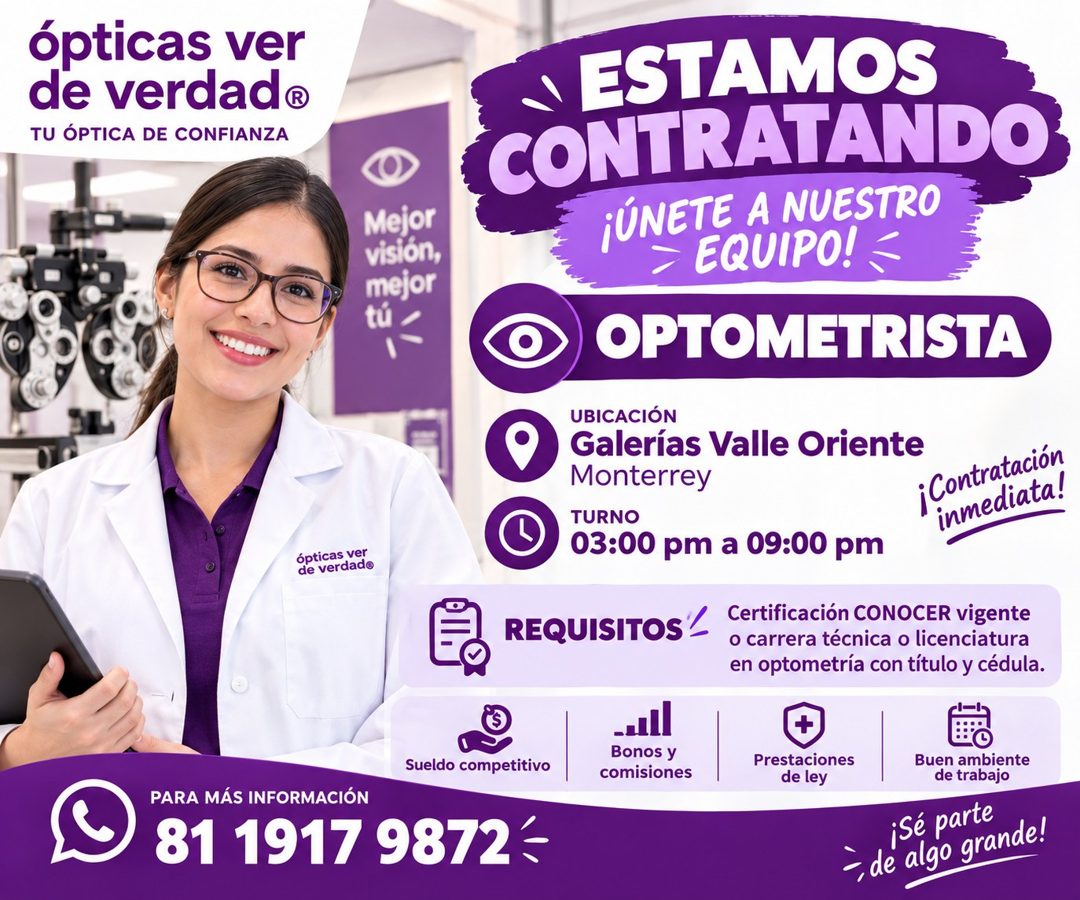 Banner del anuncio de la vacante: ópticas ver · de verdad® · TU ÓPTICA DE CONFIANZA · Mejor · visión, · mejor · tú · ópticas ver · de verdade · ESTAMOS · CONTRATANDO · ¡ÚNETE