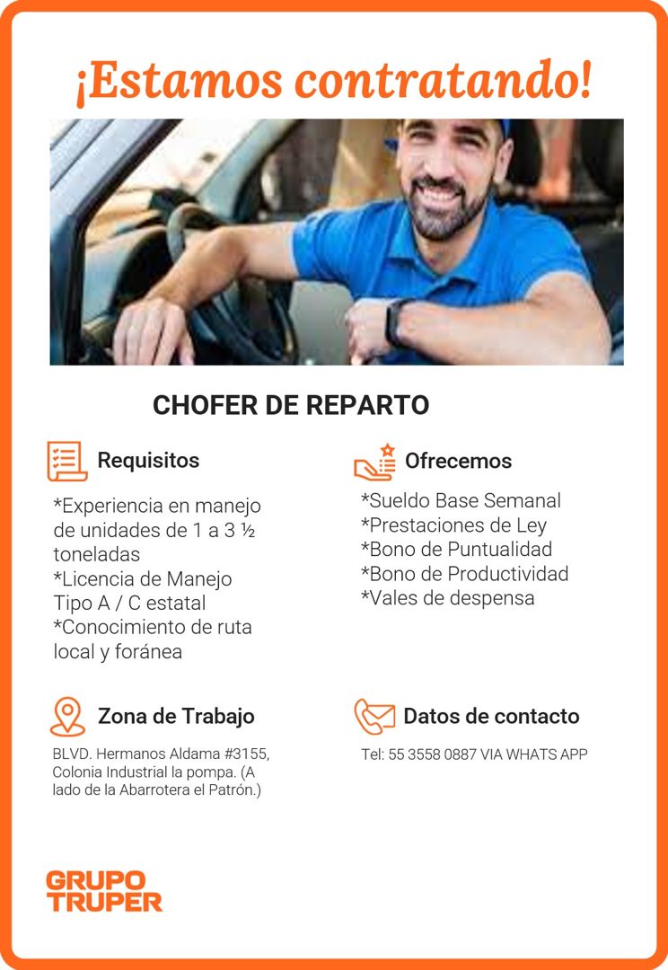 Banner del anuncio de la vacante: ¡Estamos contratando! · CHOFER DE REPARTO · Requisitos · *Experiencia en manejo · de unidades de 1 a 3 ½ · toneladas · *Licencia de Manejo ·