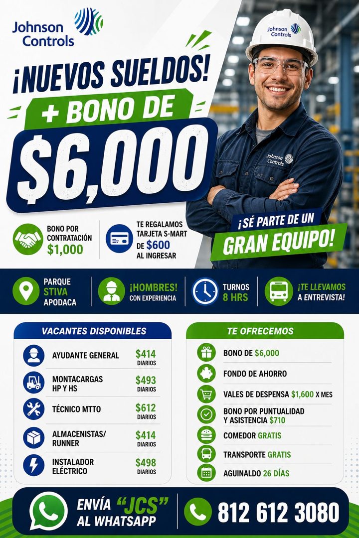 Banner del anuncio de la vacante: Johnson · Controls · ¡NUEVOS SUELDOS! · + BONO DE · $6,000 · BONO POR · TE REGALAMOS · CONTRATACIÓN · TARJETA S-MART · $1,000 · DE $600 · AL