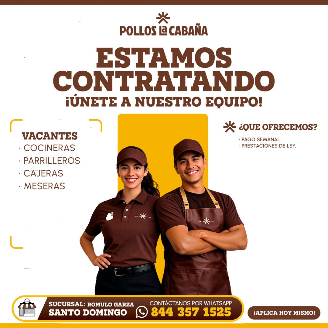 Banner del anuncio de la vacante: POLLOS La CABAÑA · ESTAMOS · CONTRATANDO · ¡ÚNETE A NUESTRO EQUIPO! · ¿QUE OFRECEMOS? · • PAGO SEMANAL · • PRESTACIONES DE LEY. · VACANTES ·