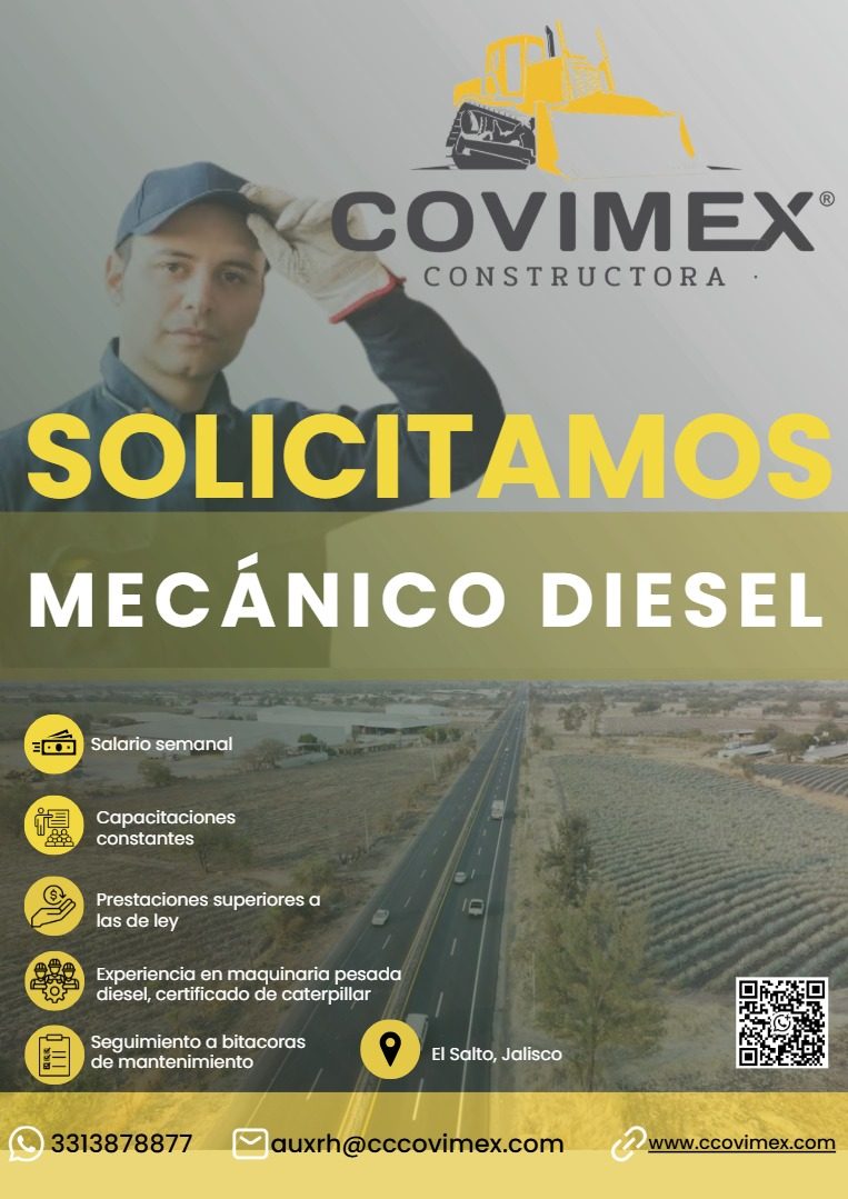 Banner del anuncio de la vacante: COVIMEX® · CONSTRUCTORA · SOLICITAMOS · MECÁNICO DIESEL · 3000 · Salario semanal · Capacitaciones · constantes · Prestaciones superiores a ·