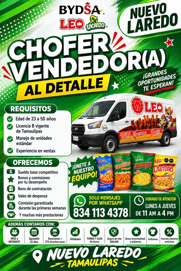 Banner del anuncio de la vacante: BYDSA · ® · LEO · NUEVO · LAREDO · CHOFER · VENDEDOR(A) · GRANDES · AL DETALLE · OPORTUNIDADES · TE ESPERAN! · REQUISITOS · Edad de 23 a 50 