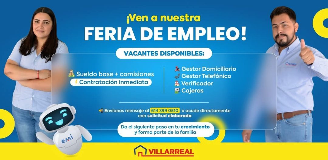 Banner del anuncio de la vacante: ¡Ven a nuestra · FERIA DE EMPLEO! · VACANTES DISPONIBLES: · A Sueldo base + comisiones · 4 Contratación inmediata · Gestor Domiciliario · Ge