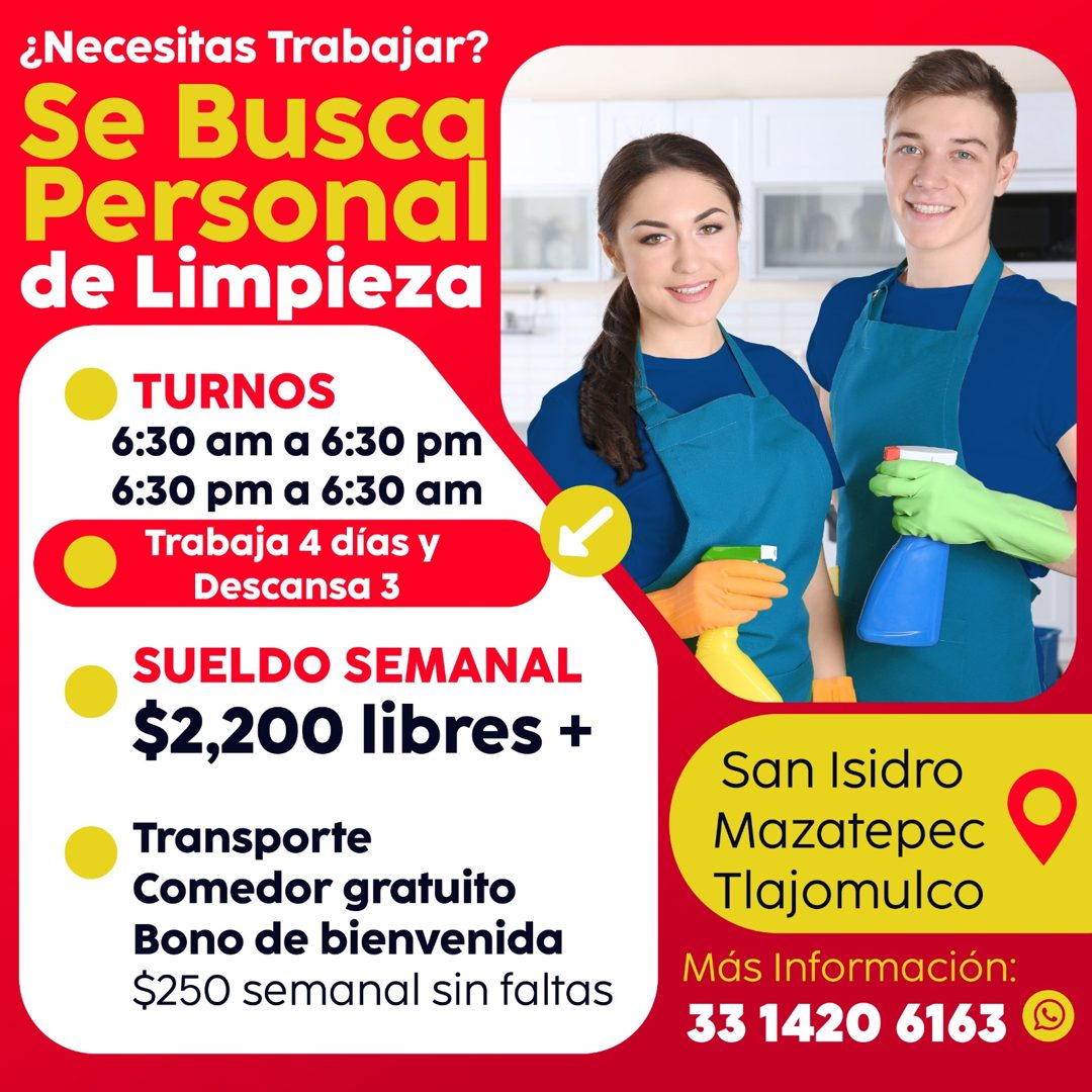 Banner del anuncio de la vacante: ¿Necesitas Trabajar? · Se Busca · Personal · de Limpieza · TURNOS · 6:30 am a 6:30 pm · 6:30 pm a 6:30 am · Trabaja 4 días y · Descansa 3 · 