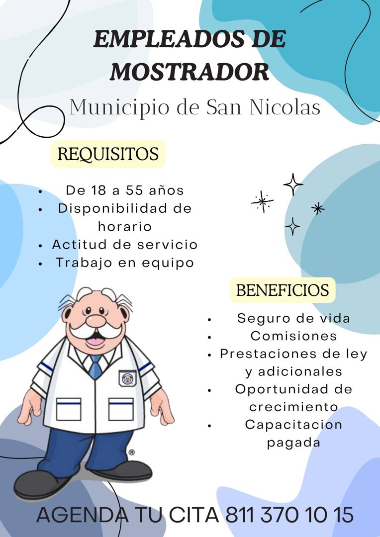 Banner del anuncio de la vacante: EMPLEADOS DE · MOSTRADOR · Municipio de San Nicolas · REQUISITOS · De 18 a 55 años · • Disponibilidad de · horario · • Actitud de servicio ·