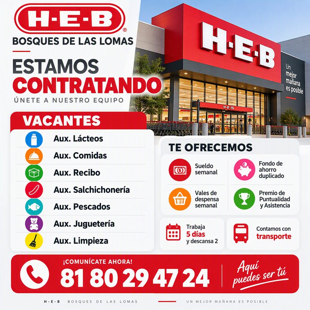 Banner del anuncio de la vacante: H-E-B · BOSQUES DE LAS LOMAS · HEB · ESTAMOS · CONTRATANDO · ÚNETE A NUESTRO EQUIPO · H-E 36 · VACANTES · Aux. Lácteos · TE OFRECEMOS · Aux.