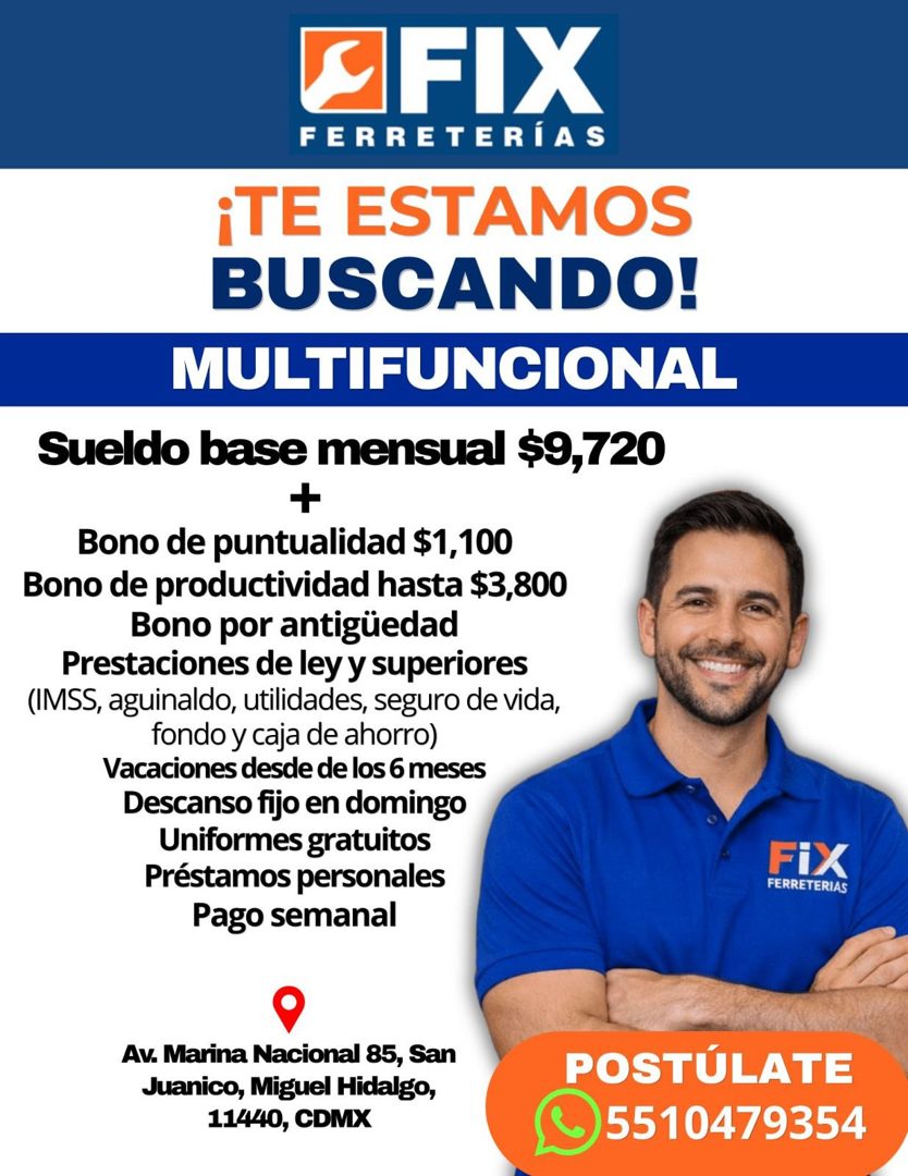 Banner del anuncio de la vacante: EFIX · FERRETERÍAS · ¡TE ESTAMOS · BUSCANDO! · MULTIFUNCIONAL · Sueldo base mensual $9,720 · Bono de puntualidad $1, 100 · Bono de productiv