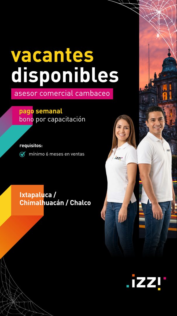 Banner del anuncio de la vacante: vacantes · disponibles · asesor comercial cambaceo · pago semanal · bono por capacitación · requisitos: · mínimo 6 meses en ventas · 122! · 