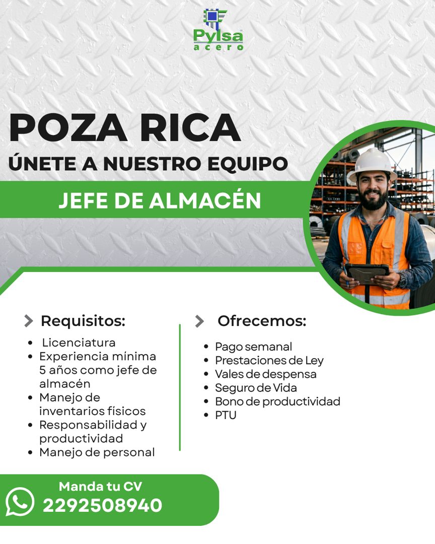 Banner del anuncio de la vacante: Pylsa · cero · POZA RICA · ÚNETE A NUESTRO EQUIPO · JEFE DE ALMACÉN · > Requisitos: · • Licenciatura · • Experiencia mínima · 5 años como je