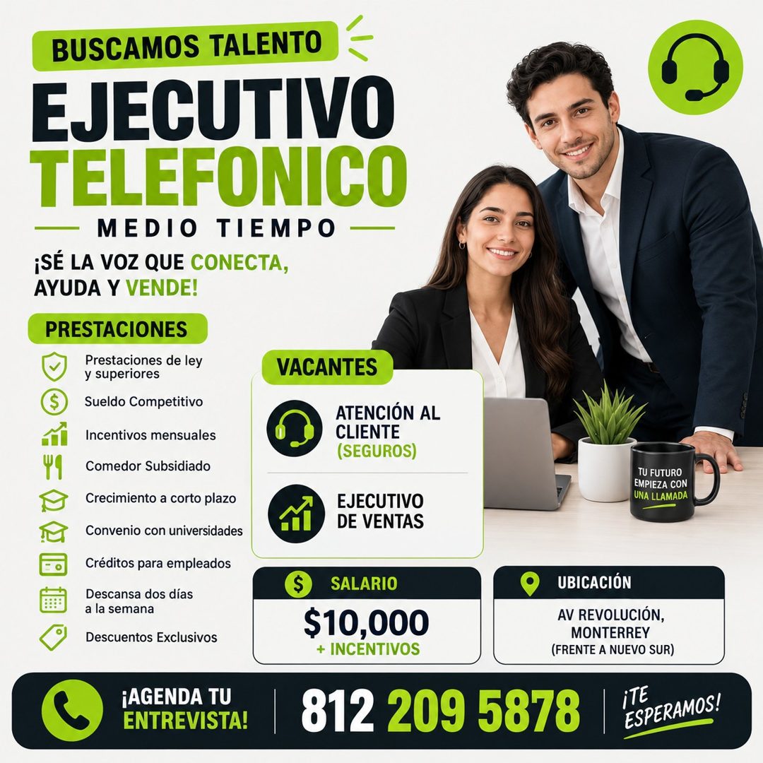 Banner del anuncio de la vacante: BUSCAMOS TALENTO · EJECUTIVO · TELEFONICO · MEDIO TIEMPO · ¡SÉ LA VOZ QUE CONECTA, · AYUDA Y VENDE! · PRESTACIONES · Prestaciones de ley · y