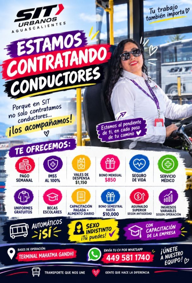 Banner del anuncio de la vacante: Tu trabajo · también importa V · URBANOS · AGUASCALIENTES · ESTAMOS · CONTRATANDO · CONDUCTORES · Porque en SIT · no solo contratamos · cond