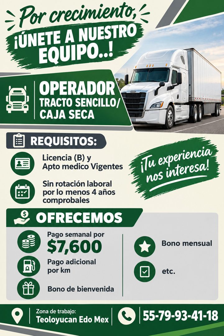 Banner del anuncio de la vacante: → Por crecimiento, ‹ · ¡ÚNETE A NUESTRO · EQUIPO..! · OPERADOR · TRACTO SENCILLO/ · CAJA SECA · REQUISITOS: · Licencia (B) y · Apto medico V