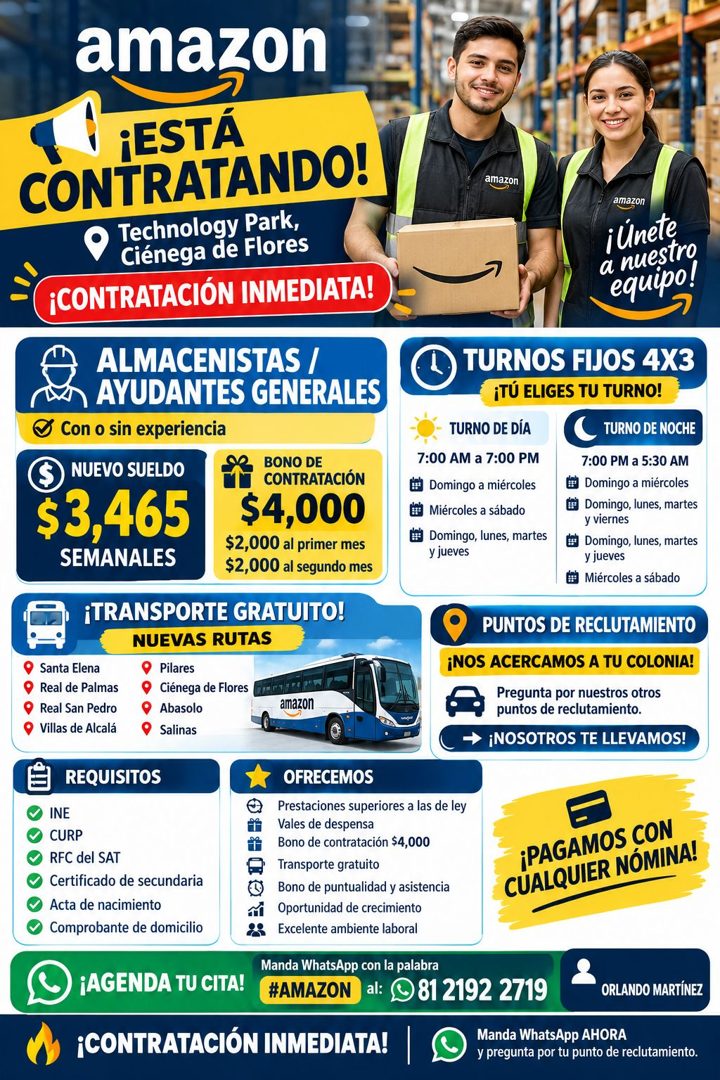 Banner del anuncio de la vacante: amazon · ¡ESTÁ · CONTRATANDO! · Technology Park, · Ciénega de Flores · ¡CONTRATACIÓN INMEDIATA! · amazon · ALMACENISTAS / · AYUDANTES GENERA