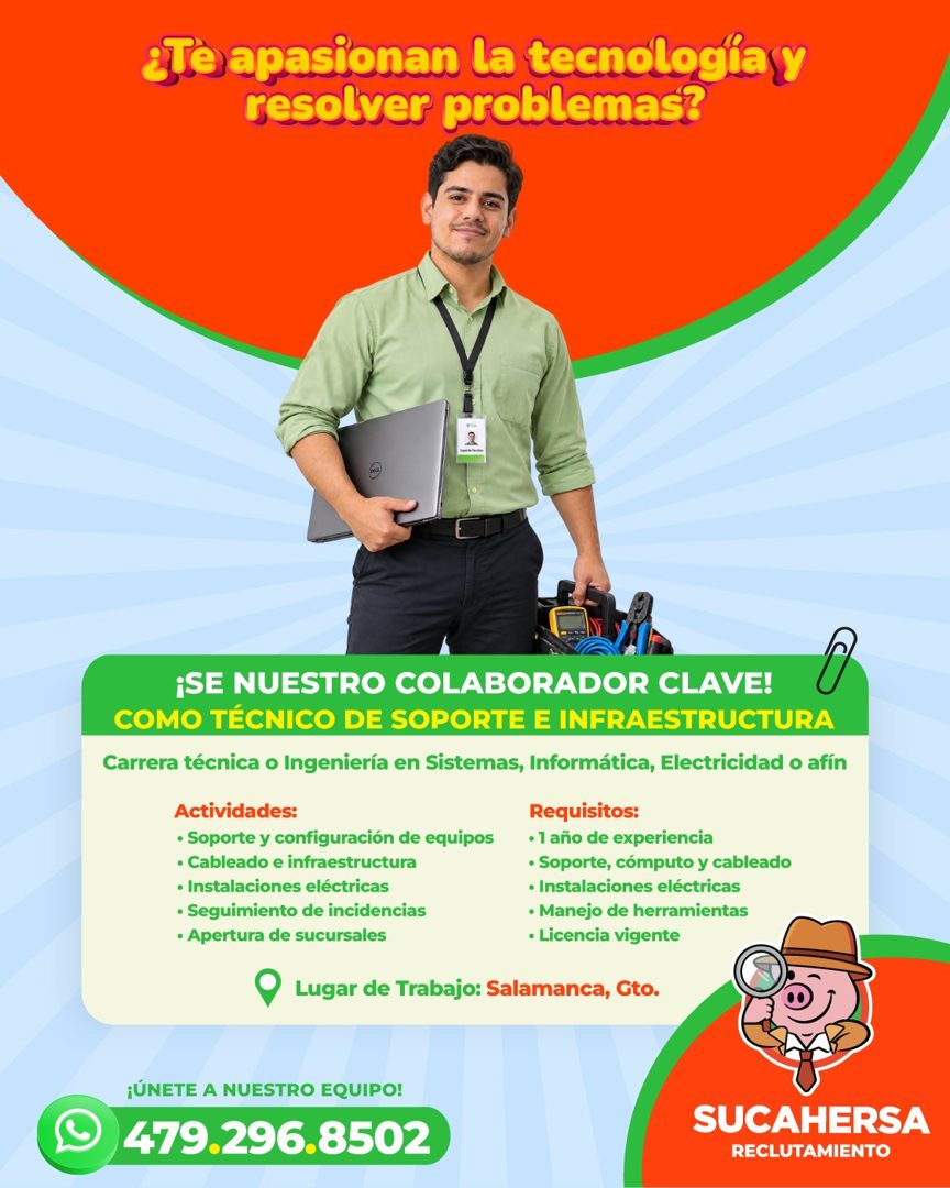 Banner del anuncio de la vacante: ¿Tè apasionan la tecnología y · resolver problemas? · ¡SE NUESTRO COLABORADOR CLAVE! · COMO TÉCNICO DE SOPORTE E INFRAESTRUCTURA · Carrera t
