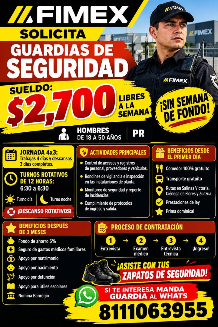 Banner del anuncio de la vacante: IL FIMEX · SOLICITA · GUARDIAS DE · SEGURIDAD · $2,700 · SUELDO: · LIBRES · A LA · SEMANA · HOMBRES · DE 18 A 50 AÑOS · PR · II. FIMEX · II.
