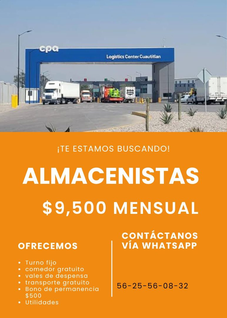 Banner del anuncio de la vacante: Logistics Center Cuautitlan · ¡TE ESTAMOS BUSCANDO! · ALMACENISTAS · $9,500 MENSUAL · CONTÁCTANOS · VÍA WHATSAPP · OFRECEMOS · • Turno fijo 