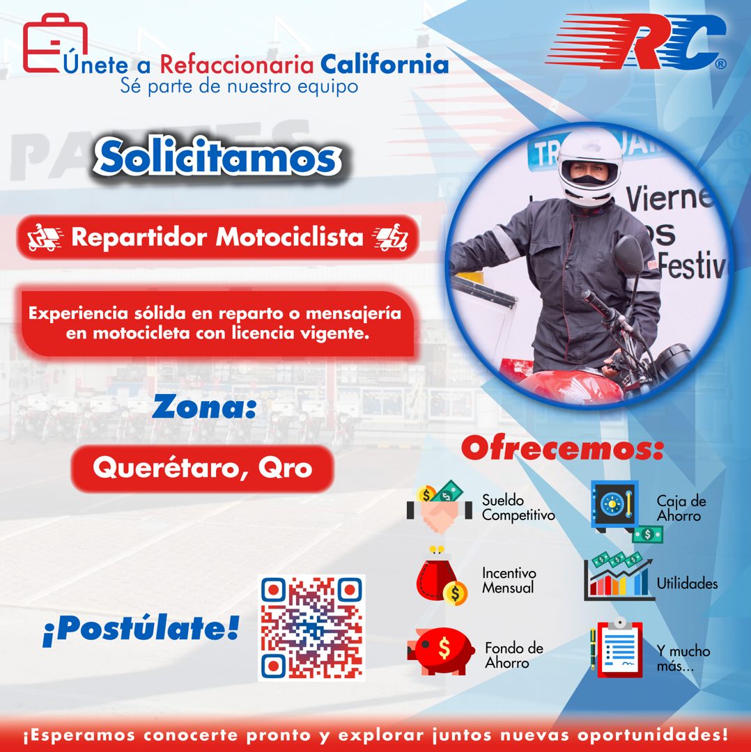Banner del anuncio de la vacante: Únete a Refaccionaria California · Sé parte de nuestro equipo · Solicitamos · TR ·  Repartidor Motociclista A · VAT · Vierne · -Festiv · Ex