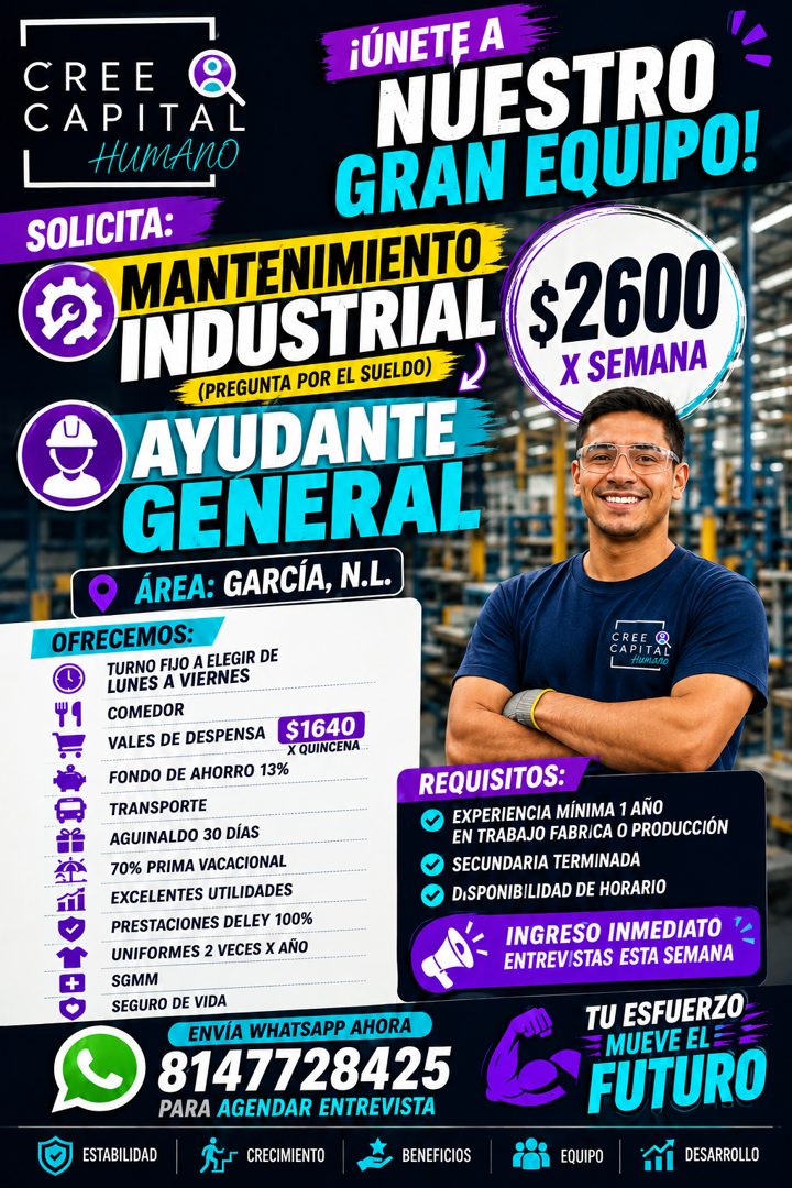 Banner del anuncio de la vacante: CREE · CAPITAL · HUMANO · ¡ÚNETE A · NUESTRO · GRAN EQUIPO! · SOLICITA: · MANTENIMIENTO: · INDUSTRIAL · (PREGUNTA POR EL SUELDO) · AYUDANTE 