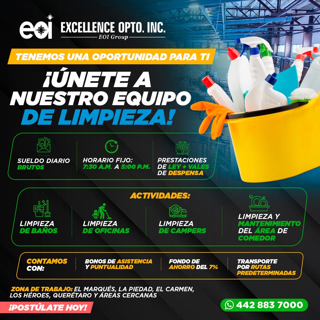 Banner del anuncio de la vacante: Ei EXCELLENCE OPTO. INC. · EOI Group · TENEMOS UNA OPORTUNIDAD PARA TI · ¡ÚNETE A · NUESTRO EQUIPO · DE LIMPIEZA! · SUELDO DIARIO · BRUTOS ·